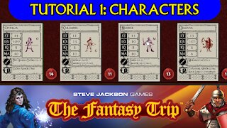 The Fantasy Trip Tutorial 1: Characters