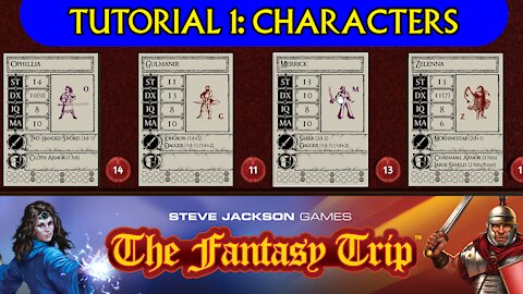 The Fantasy Trip Tutorial 1: Characters