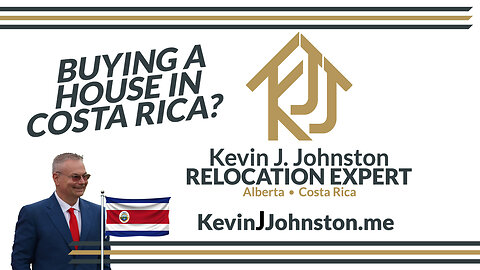 Costa Rica Relocation Expert Kevin J Johnston is Your Best Choice