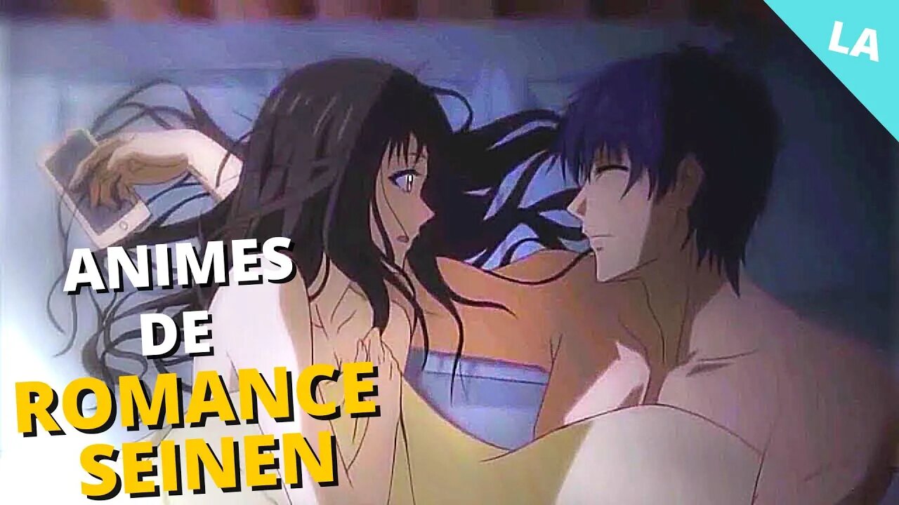 Top 10 animes de romance seinen (anime de romance adulto)