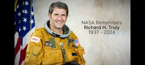 NASA Remembers Astronaut Richard Truly