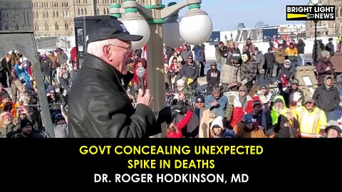 GOVT CONCEALING UNEXPECTED SPIKE IN DEATHS - DR. ROGER HODKINSON, MD