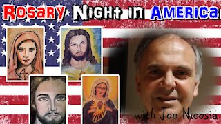 Rosary Night in America with Joe Nicosia | Sat, Jan. 9th, 2021