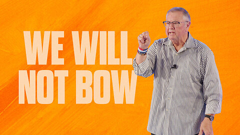 We Will Not Bow | Tim Sheets