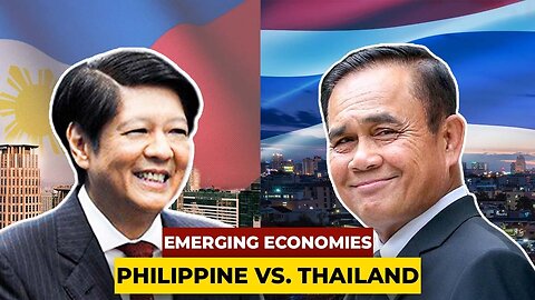 Philippines vs. Thailand | A Tale of Emerging Asian Tigers!