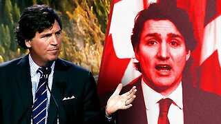 Tucker Carlson's Message to Canadians