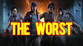 The WORST Dead By Daylight Survivors Team