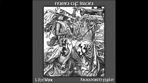 Men of Iron by Howard Pyle - FULL AUDIOBOOK
