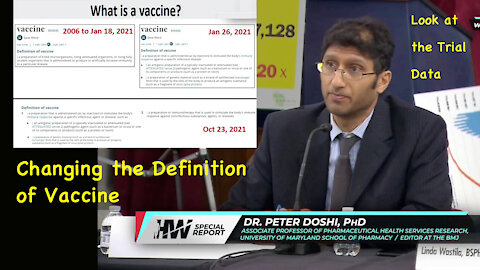 Changing the Definition of Vaccine and Look at the Trial Data