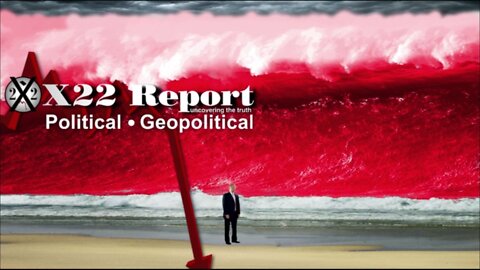 X22 Report - Ep. 2810B - The Tide Has Turned, The Booms Just Won’t Stop, Panic Everywhere