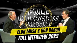 Elon Musk FULL INTERVIEW with Ron Baron - Latest Musk Interview 2022