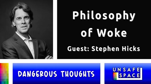 [Dangerous Thoughts] 200 Years of Philosophy (Abridged) | With Stephen Hicks