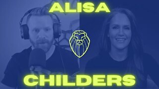 373 - ALISA CHILDERS | Live Your Truth and Other Lies
