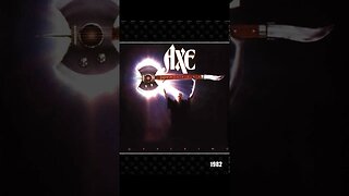 the Band "Axe" Album Covers