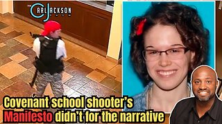 Covenant school shooter’s Manifesto didn’t fit the narrative