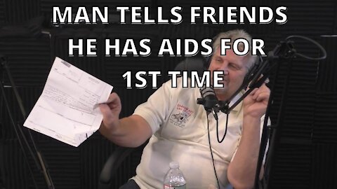 MAN TELLS FRIENDS HE HAS AIDS FOR 1ST TIME