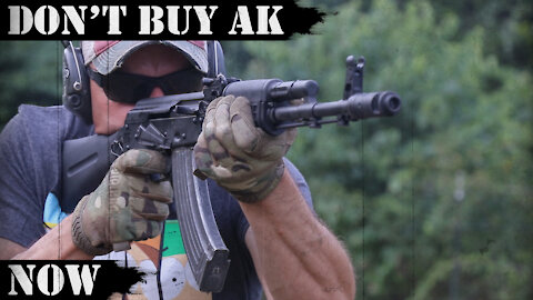 Don't Buy AK...Now