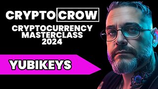 YubiKey - Cryptocurrency Masterclass 2024