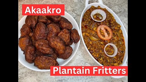 HOW TO MAKE PLANTAIN FRITTERS || AKAAKRO || KAAKLO || STEP BY STEP