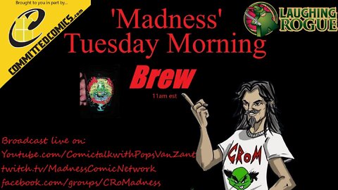 Special Friday Afternoon Edition of the Madness "Tuesday Morning Brew" E23 6-13-22