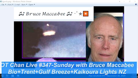 Sunday with Bruce Maccabee - Gulf Breeze wave + NZ Kaikoura Lights ] - OT Chan Live#347