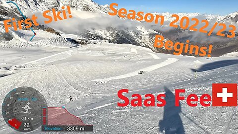 [4K] Skiing Saas Fee, Season 2022/23 Begins First Ski Early Season! Wallis Switzerland, GoPro HERO11