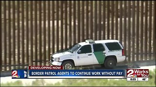 Border patrol agents to continue work without pay