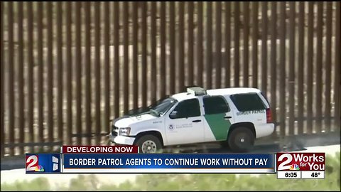 Border patrol agents to continue work without pay