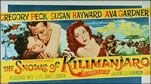 The Snows of Kilimanjaro (1952) | American adventure film directed by Henry King