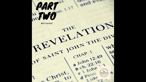 Revelation: Part 2