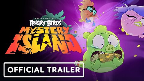 Angry Birds Mystery Island - Trailer