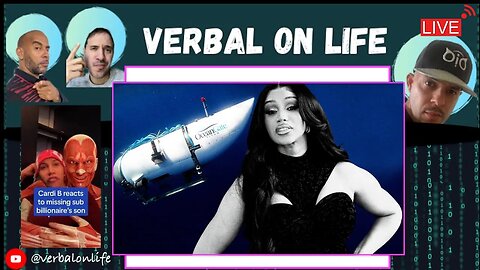 The Titanic Submarine Situation | Cardi b Reacts