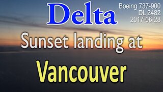 Beautiful Delta sunset landing at Vancouver #DL2482 in Boeing 737-900