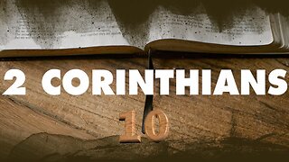 2 Corinthians - Chapter 10