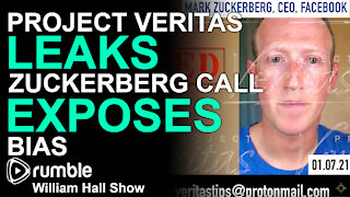 Project Veritas LEAKS Zuckerberg Call EXPOSES Bias