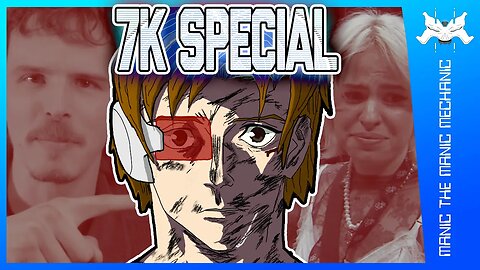 The 7K Subscriber Special
