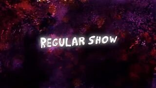 Regular Show