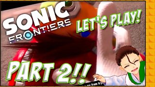 Sonic Frontiers Nintendo Switch Part 2