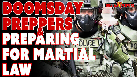 Preparing for Martial Law & Self Defense