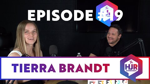 Episode #19 with Tierra Brandt | Professional Muay Thai Fighter | The HJR Experiment