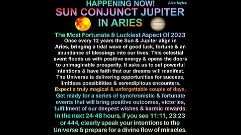 Sun Conjunct Jupiter ♃ in Aries The Luckiest Planet in the Sky + Galactic Activator