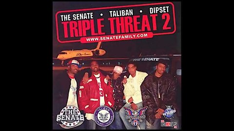 The Senate | Taliban | Dipset - Triple Threat Mixtape 2 (Full Mixtape)
