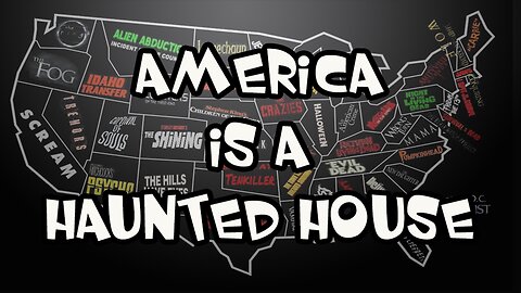America Is A Haunted House