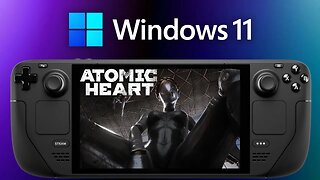 Atomic Heart | Steam Deck Gamepass - Windows 11