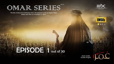 Omar Series Episode 1 Urdu/Hindi Dubbed