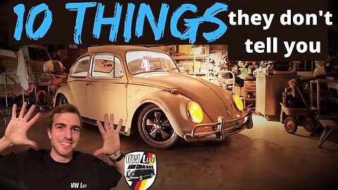 10 Things They Don't Tell You about Owning a VW!