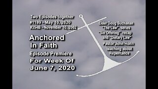 Week of June 7th, 2020 - Anchored in Faith Episode Premiere 1199