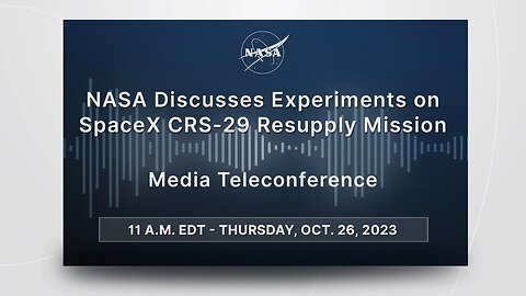 NASA Discusses Experiments on SpaceX CRS-29 Resupply Mission