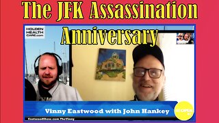 The JFK Assassination Anniversary with John Hankey