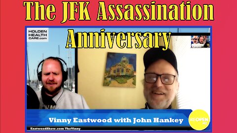 The JFK Assassination Anniversary with John Hankey